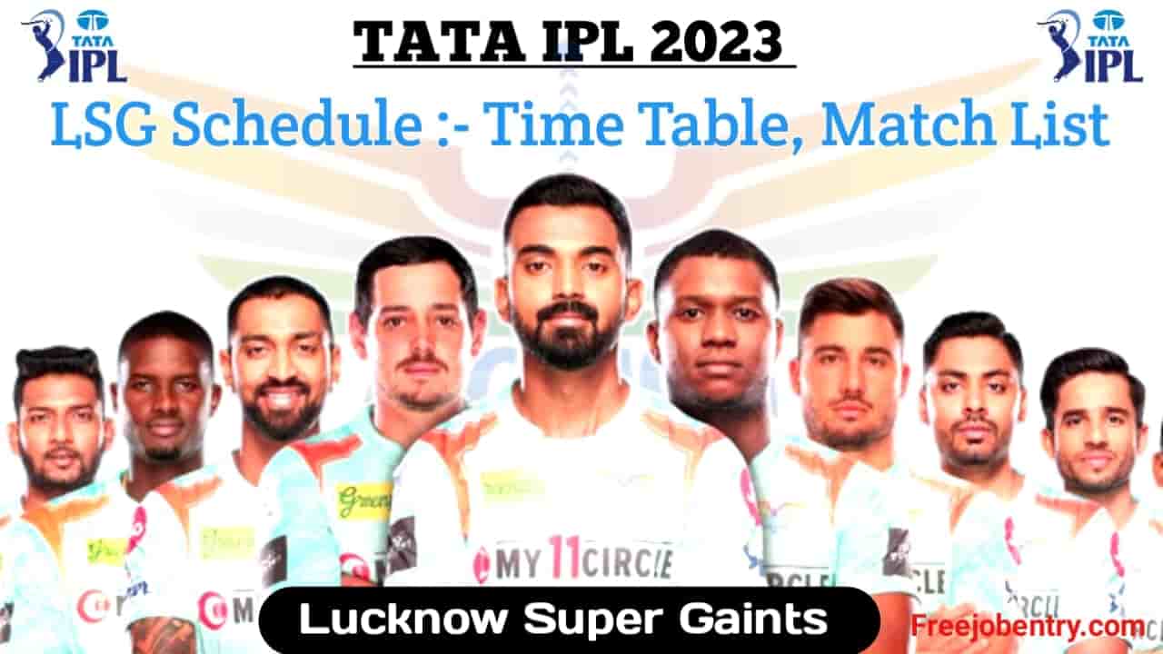 LSG Full Schedule IPL 2023