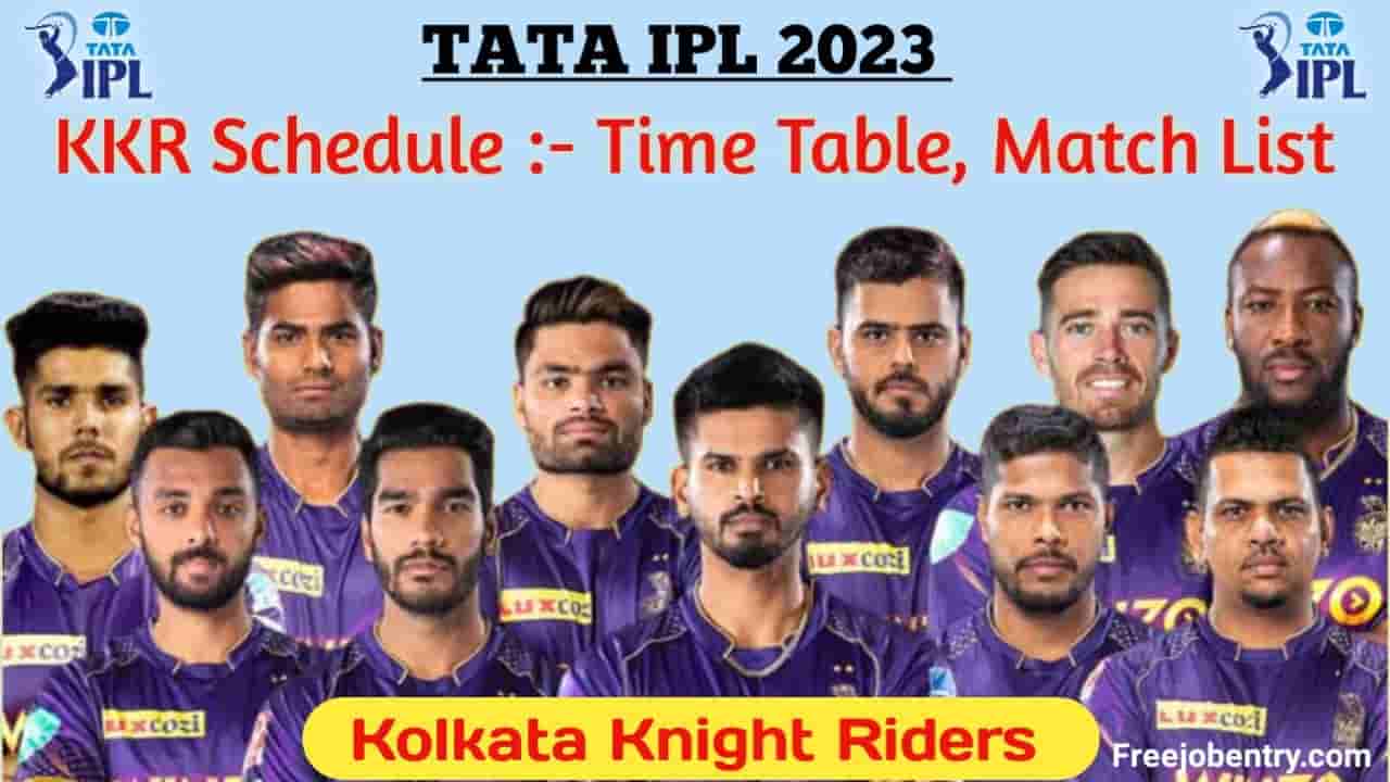 Kolkata Knight Riders Full Schedule